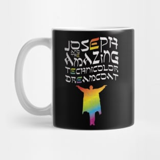 Joseph and the amazing technicolor dreamcoat t-shirt Mug